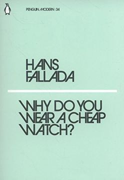 portada Why Do You Wear a Cheap Watch? (Penguin Modern)