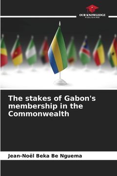 portada The stakes of Gabon's membership in the Commonwealth (en Inglés)