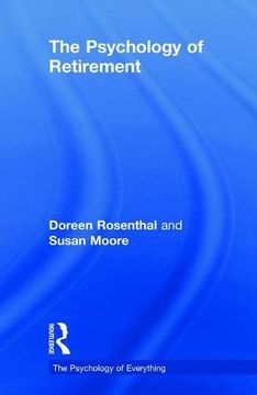 portada The Psychology of Retirement (The Psychology of Everything) (in English)
