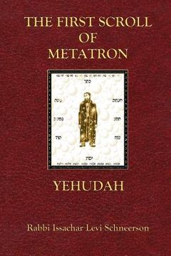 portada The First Scroll Of Metatron: Yehudah (en Inglés)