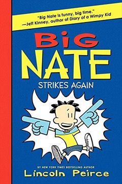 portada Big Nate Strikes Again (Big Nate, 2) (in English)