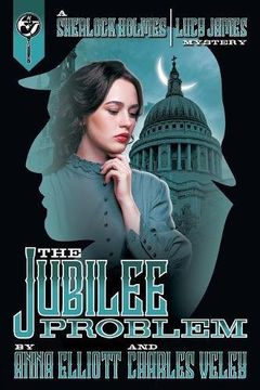 portada The Jubilee Problem: Volume 5 (A Sherlock Holmes and Lucy James Mystery)