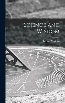 portada Science and Wisdom (en Inglés)