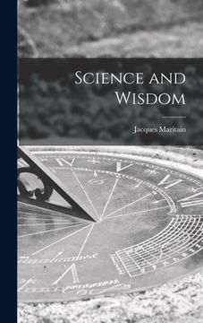 portada Science and Wisdom (in English)