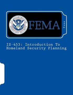 portada Is-453: Introduction To Homeland Security Planning (en Inglés)