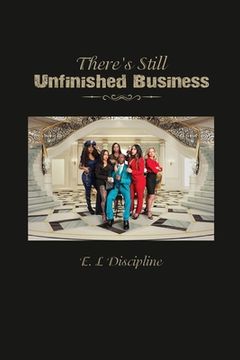 portada There's Still Unfinished Business (en Inglés)