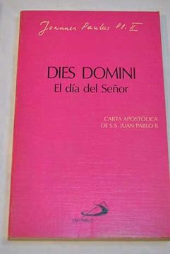portada Dies Domini. El día del Señor. (in Spanish)