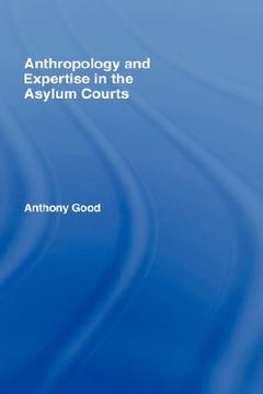 portada anthropology and expertise in the asylum courts (en Inglés)