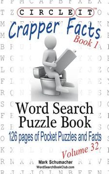 portada Circle It, Crapper Facts, Book 1, Word Search, Puzzle Book