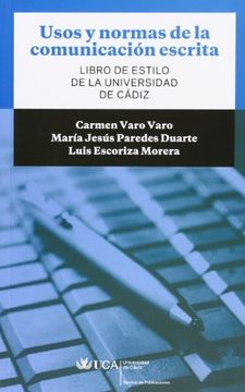 portada Usos y normas de la comunicación escrita: libro de estilo de la Universidad de Cádiz