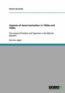 portada aspects of americanization in 1920s and 1930s (en Inglés)