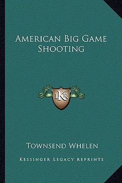 portada american big game shooting (en Inglés)