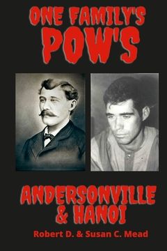 portada One Family's Pow's: Andersonville & Hanoi (en Inglés)