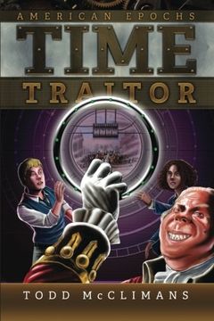portada Time Traitor (American Epochs) (Volume 1)