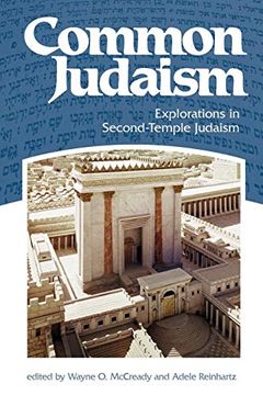 portada Common Judaism: Explorations in Second-Temple Judaism (en Inglés)