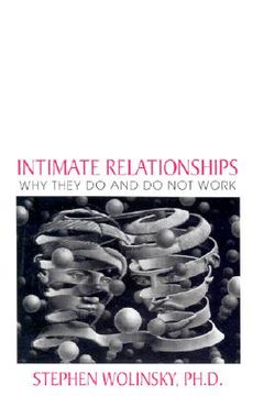 portada intimate relationships: why they do and do not work (en Inglés)