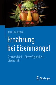 portada Ernährung bei Eisenmangel: Stoffwechsel - Bioverfügbarkeit - Diagnostik 