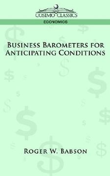 portada business barometers for anticipating conditions