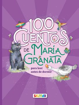 Libro 100 Cuentos Para Leer Antes de Dormir, Granata Maria, ISBN  9789501187915. Comprar en Buscalibre