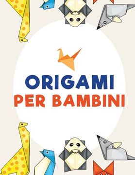 portada Origami per bambini (Italian Edition)