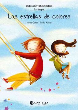 portada Las Estrellas de Colores (Rústica): Emociones 3 (la Alegría) (Emociones (Rústica)) (in Spanish)