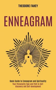 portada Enneagram: Your Personality Type and Path to Self-discovery and Self-development (Basic Guide to Enneagram and Spirituality) (en Inglés)