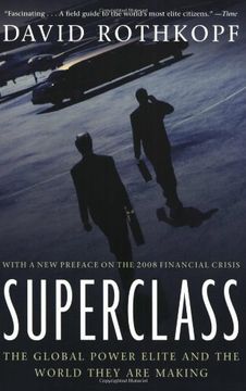 portada Superclass: The Global Power Elite and the World They are Making (en Inglés)