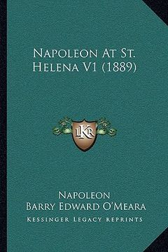 portada napoleon at st. helena v1 (1889) (en Inglés)