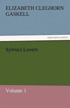 portada sylvia's lovers - volume 1 (in English)