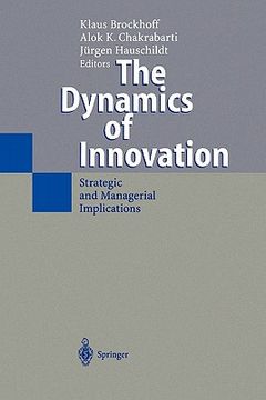 portada the dynamics of innovation: strategic and managerial implications (en Inglés)