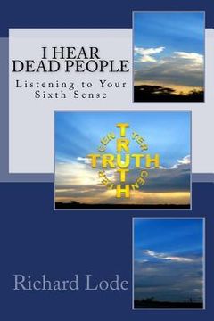 portada I HEAR dead PEOPLE: Listening to Your Sixth Sense (in English)