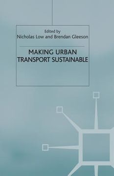 portada Making Urban Transport Sustainable (en Inglés)