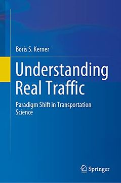 portada Understanding Real Traffic: Paradigm Shift in Transportation Science (in English)