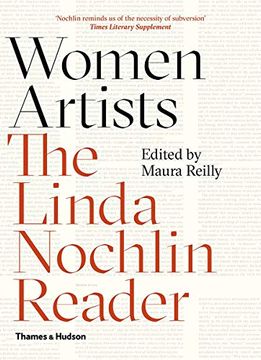 portada Women Artists: The Linda Nochlin Reader (en Inglés)