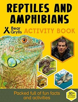 portada Bear Grylls Activity Series: Reptiles Amphibians (Paperback) (en Inglés)
