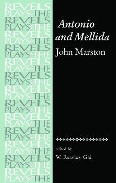 portada antonio and mellida: john marston (in English)