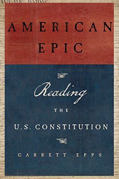 portada American Epic: Reading the U.S. Constitution (en Inglés)