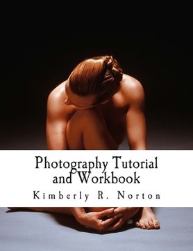 portada Photography Tutorial and Workbook