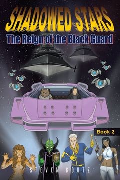 portada Shadowed Stars The Reign of the Black Guard (en Inglés)