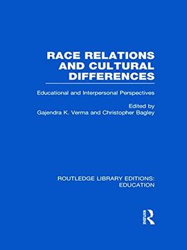 portada Race Relations and Cultural Differences: Educational and Interpersonal Perspectives (en Inglés)