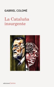 portada La Cataluña Insurgente (in Spanish)