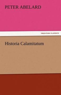 portada historia calamitatum (in English)