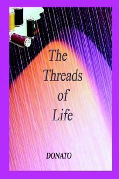 portada the threads of life (en Inglés)