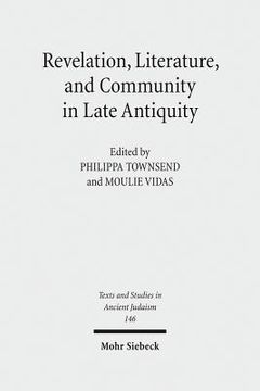 portada Revelation, Literature, and Community in Late Antiquity (in English)