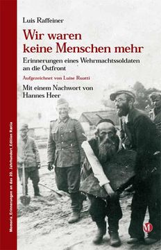 portada Wir Waren Keine Menschen Mehr (in German)