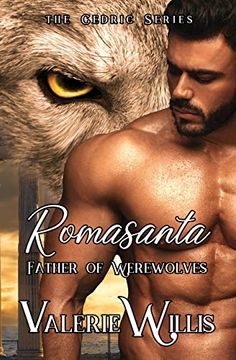 portada Romasanta: Father of Werewolves (The Cedric Series) (in English)