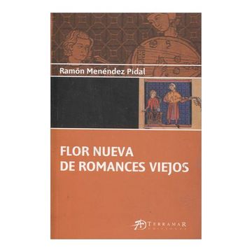 portada Flor Nueva de Romances Viejos (in Spanish)