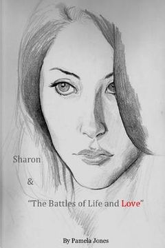 portada Sharon & "The Battles of Life and Love" (en Inglés)