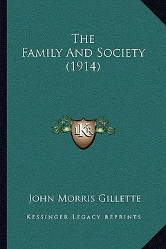 portada the family and society (1914) the family and society (1914)