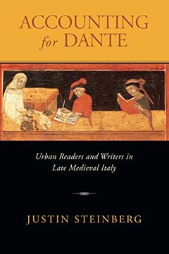 portada Accounting for Dante: Urban Readers and Writers in Late Medieval Italy (in English)